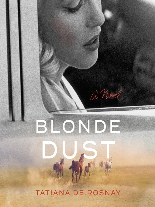 Title details for Blonde Dust by Tatiana de Rosnay - Wait list